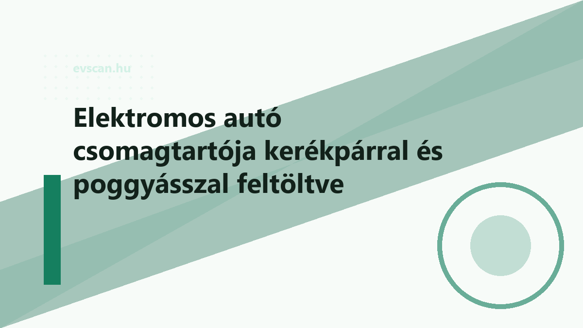 Elektromos autó csomagtartója kerékpárral és poggyásszal feltöltve