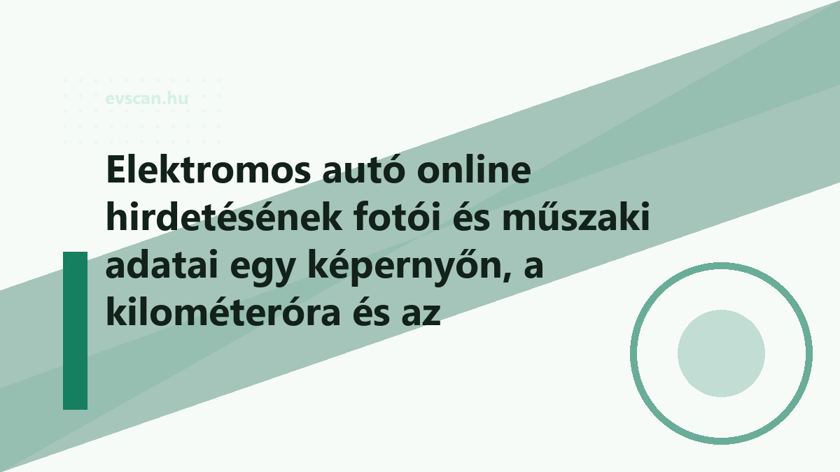 Elektromos autó online hirdetésének fotói és műszaki adatai egy képernyőn, a kilométeróra és az akkuadatok mezőire fókuszálva közelről