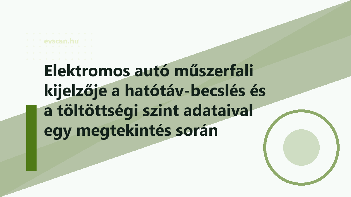 Elektromos autó műszerfali kijelzője a hatótáv-becslés és a töltöttségi szint adataival egy megtekintés során közelről