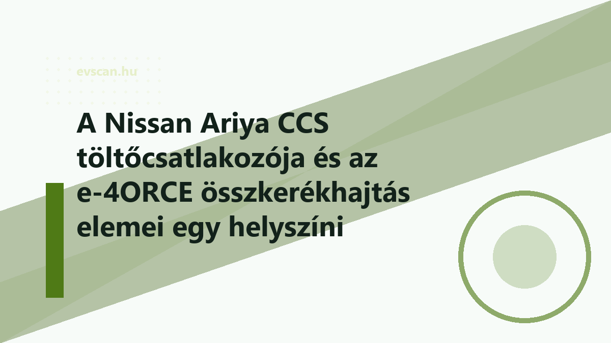 A Nissan Ariya CCS töltőcsatlakozója és az e-4ORCE összkerékhajtás elemei egy helyszíni átvizsgálás során, a kábelezés és a rögzítések közelről